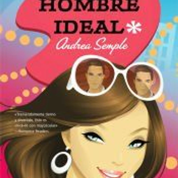 HOMBRE IDEAL, EL 1