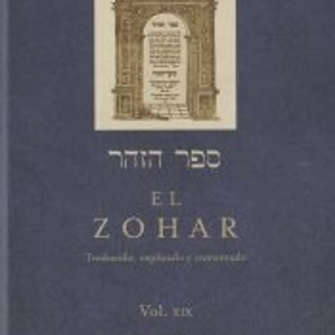 El Zohar: traducido, explicado y comentado. Vol. XIX: Sección Vaikrá (2a-26a) 1