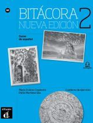 Bitácora 2 Nueva Edición Cuaderno de ejercicios