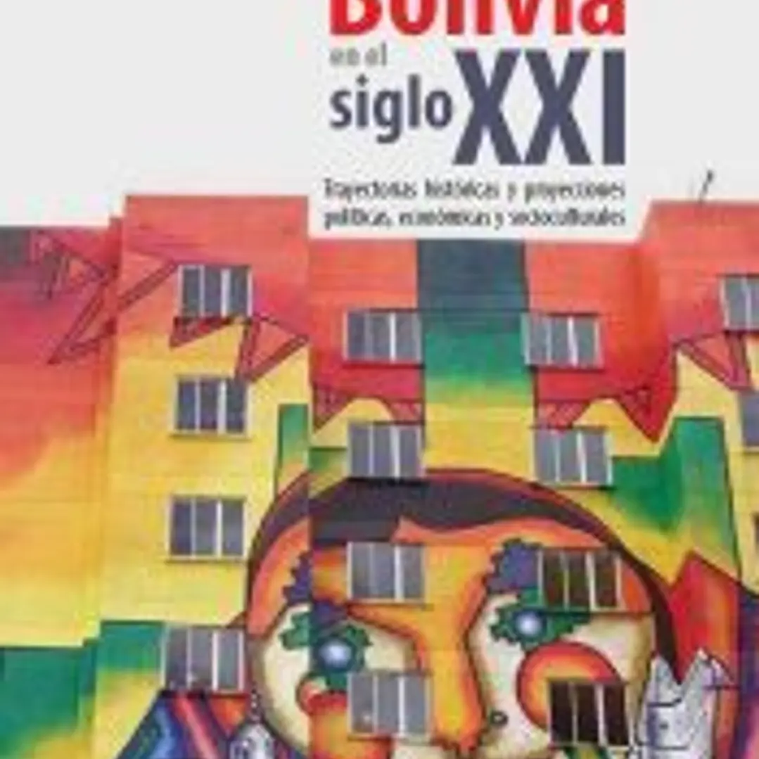 Bolivia en el siglo XXI 1