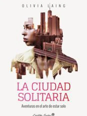 LA CIUDAD SOLITARIA
