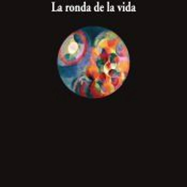 La ronda de la vida 1