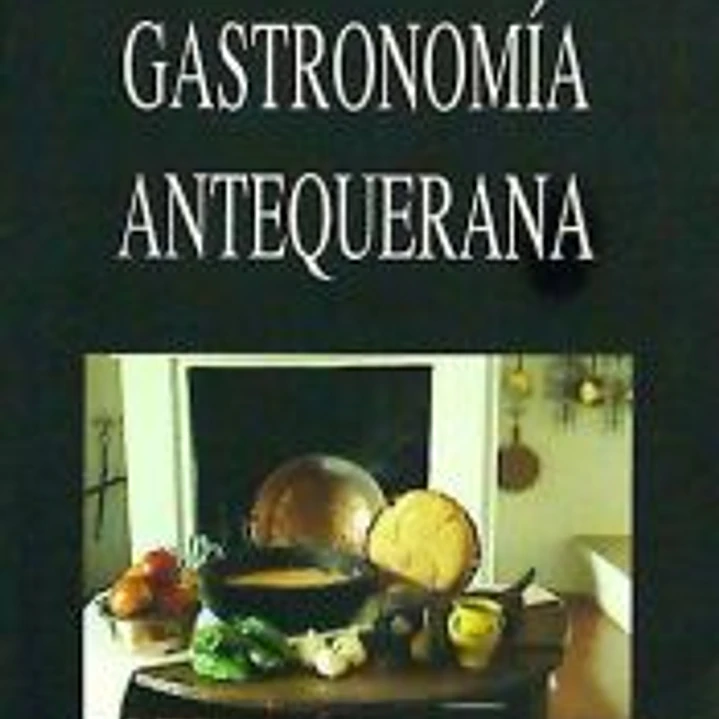 GASTRONOMIA ANTEQUERANA 1