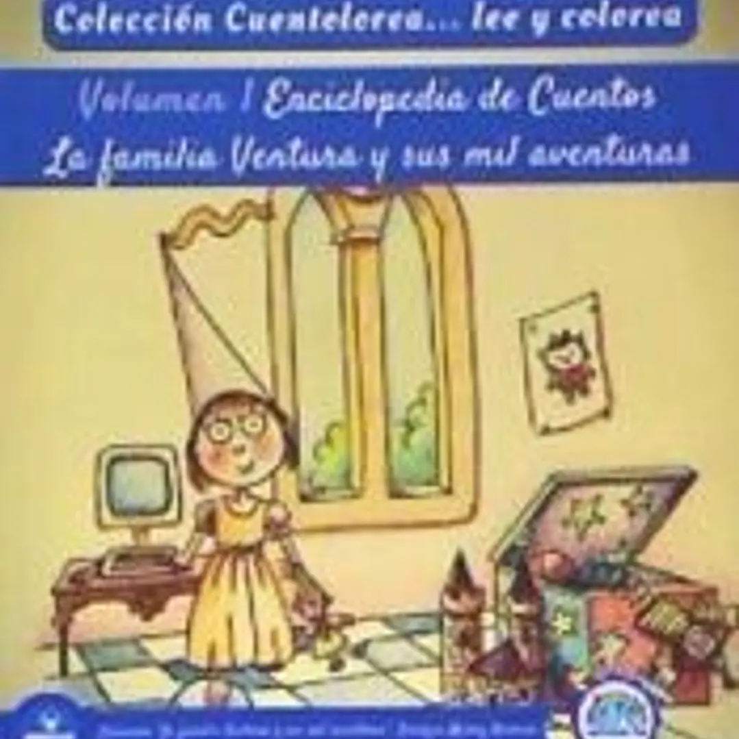 Cuentolorea: La familia Ventura y sus mil aventuras (Volumen I) 1