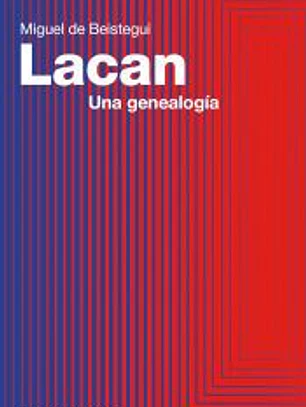 Lacan. Una genealogía