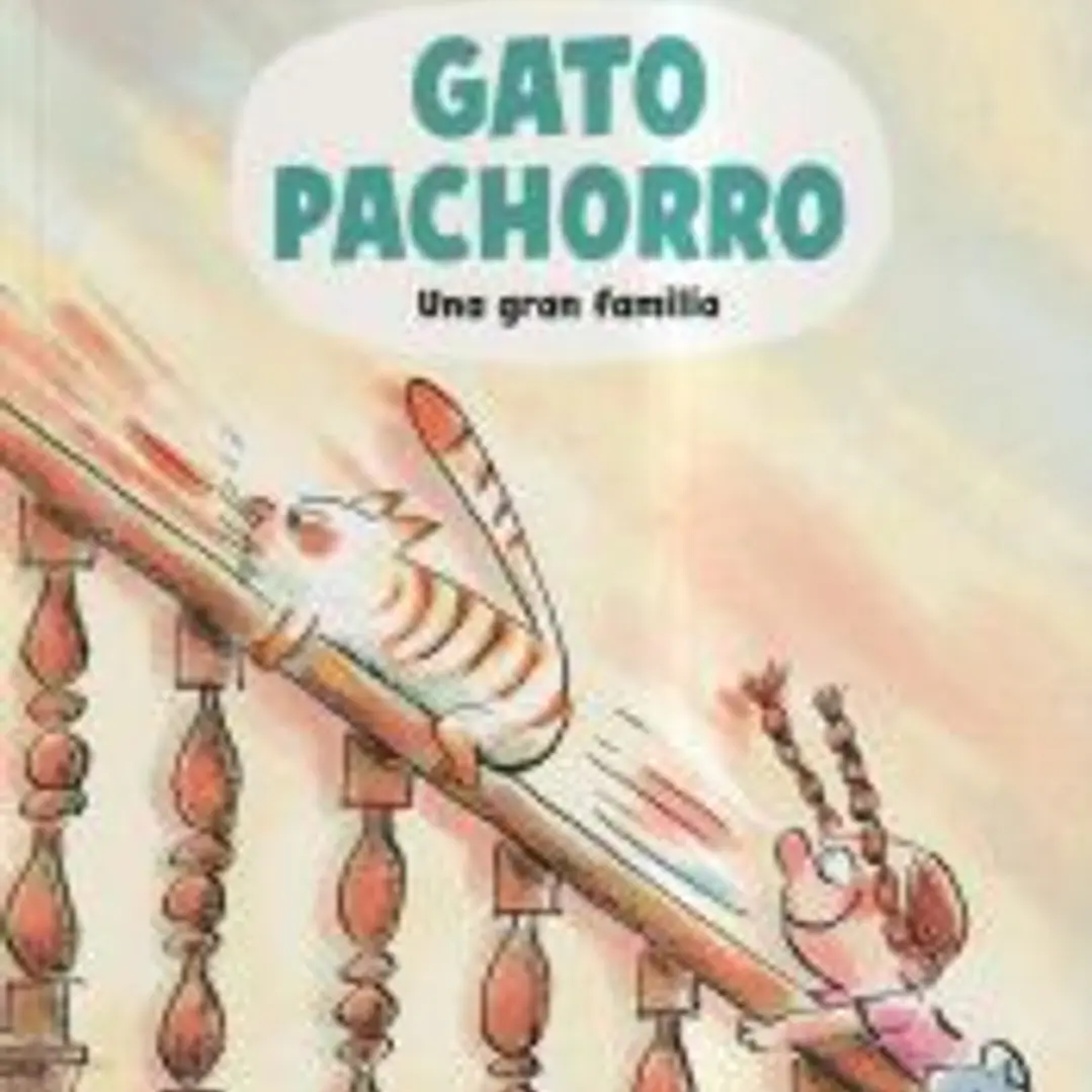 Gato Pachorro : Una gran familia 1