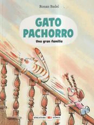 Gato Pachorro : Una gran familia