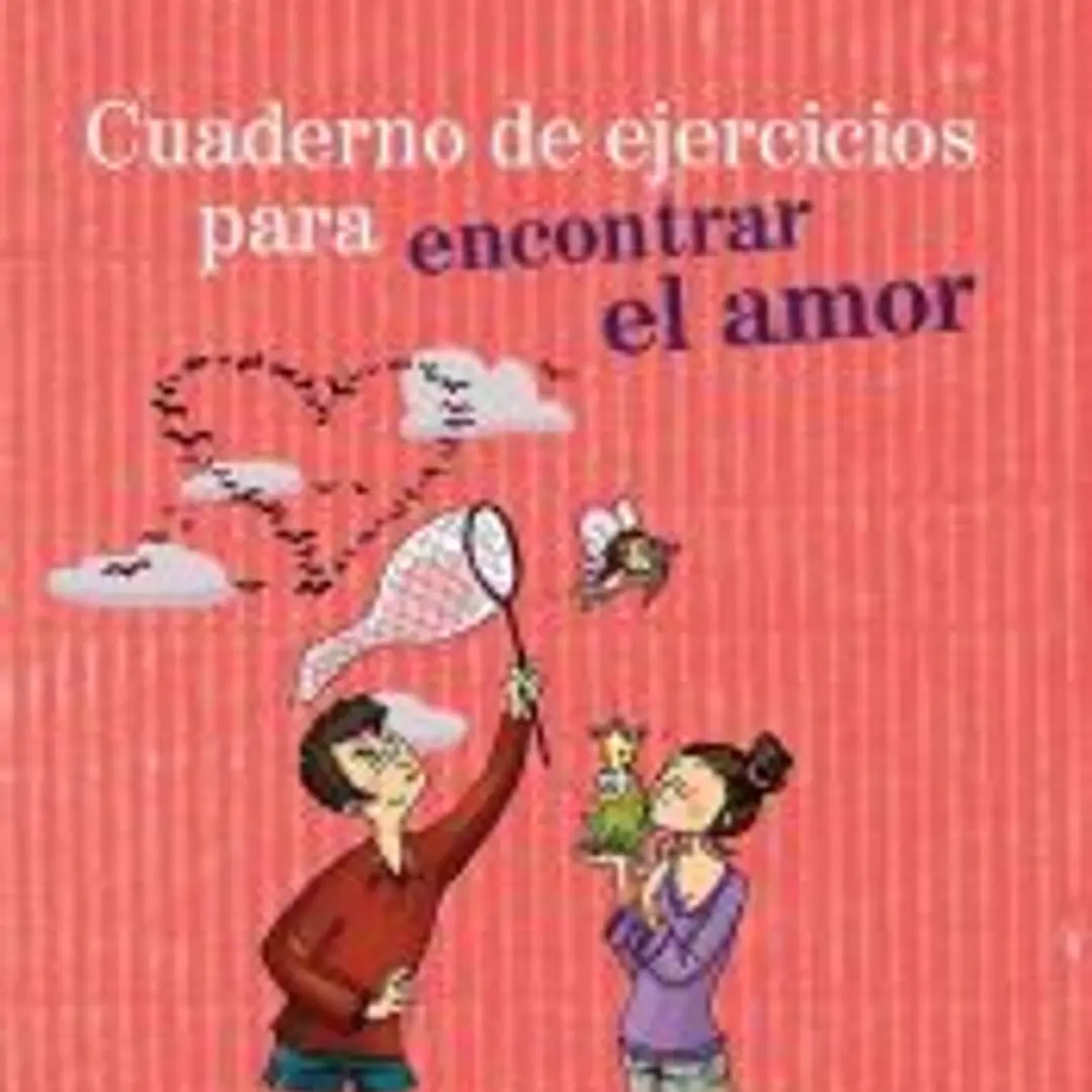 Ejercicios para encontrar el amor 1
