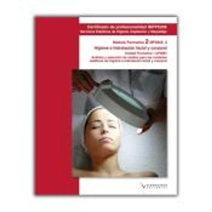UF0087 Análisis y selección de medios para los cuidados estéticos de higiene e hidratación facial y corporal 1
