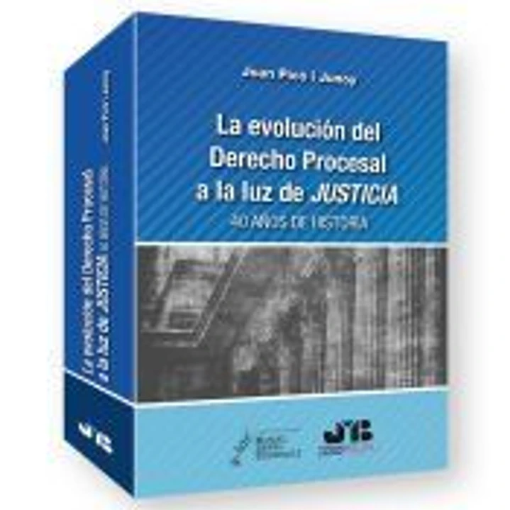 La evolución del Derecho procesal a la luz de Justicia 1