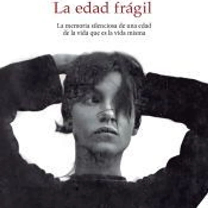 La edad frágil 1