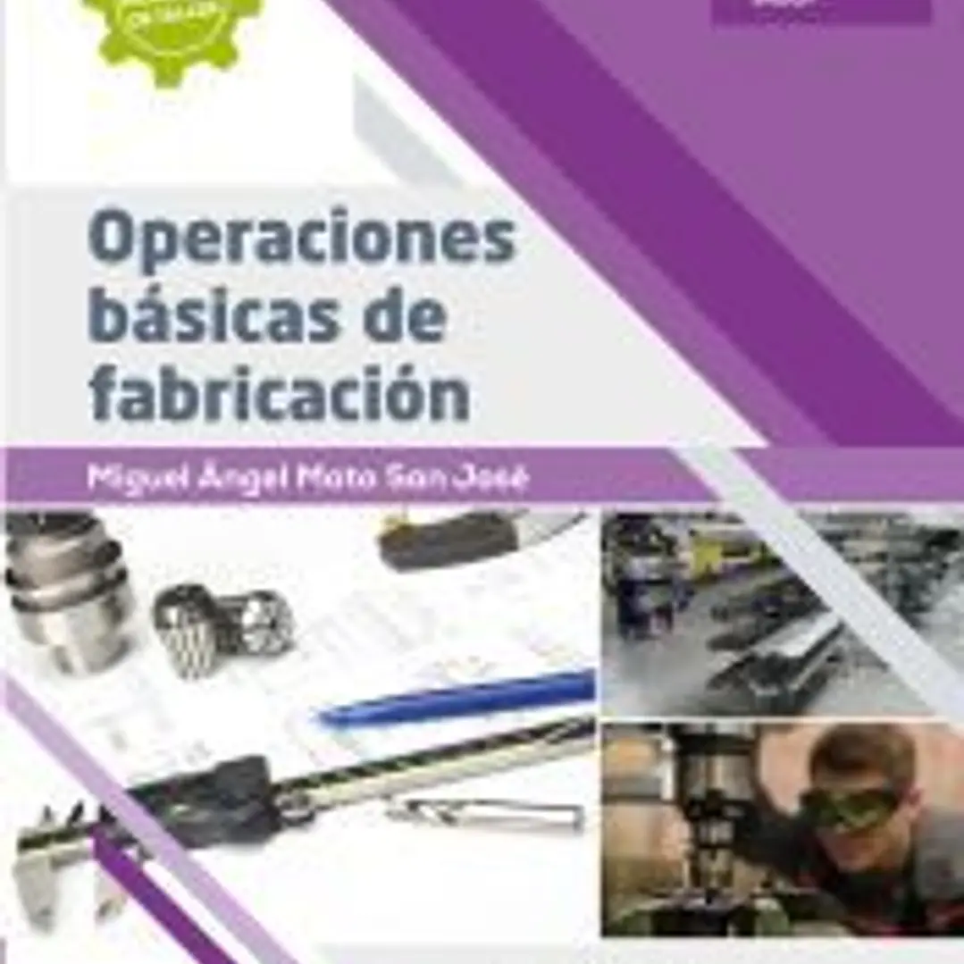 Operaciones básicas de fabricación 1