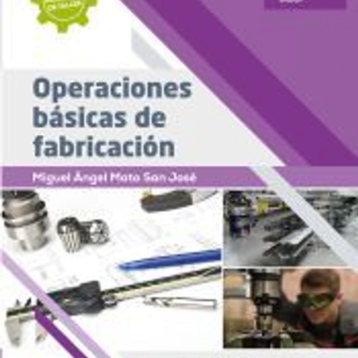Operaciones básicas de fabricación 1