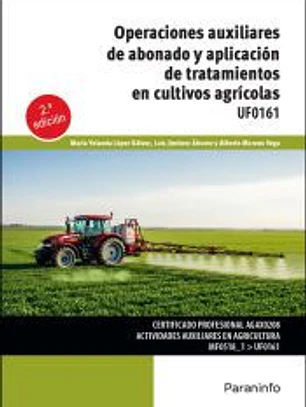 Operaciones auxiliares de abonado y aplicación de tratamientos en cultivos agrícolas