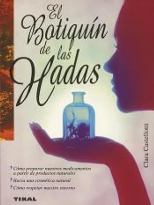 Naturismo. El botiquín de las hadas