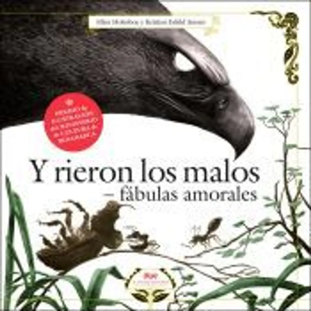 Y rieron los malos. Fábulas amorales. 1