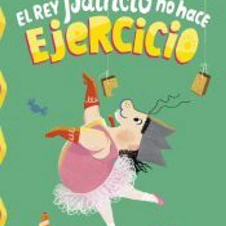 El rey Patricio no hace ejercicio 1