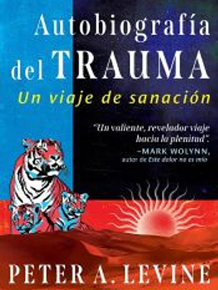 Autobiografía del trauma