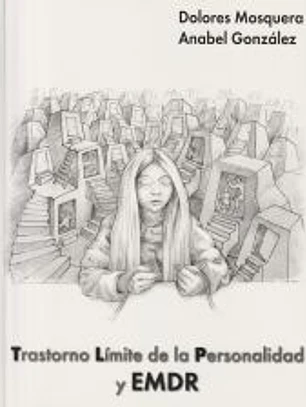 Trastorno Límite de la Personalidad y EMDR