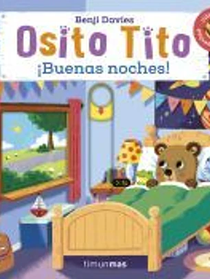 Osito Tito. ¡Buenas noches!