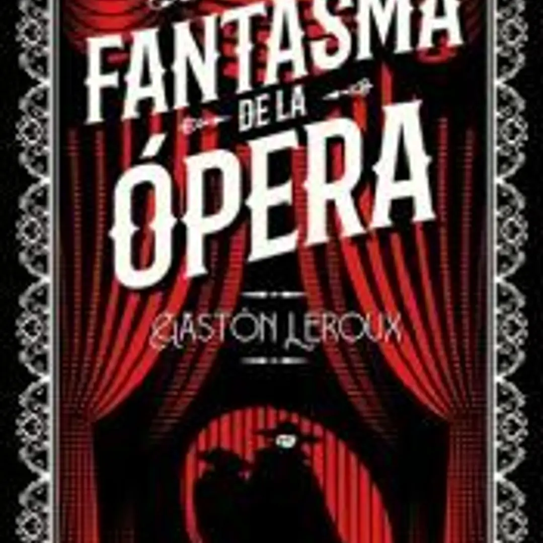EL FANTASMA DE LA OPERA 1