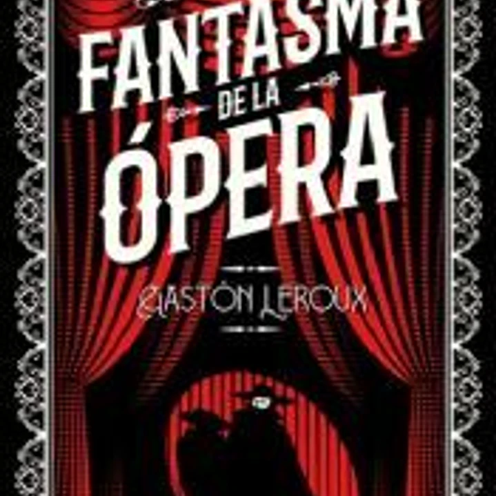 EL FANTASMA DE LA OPERA 1