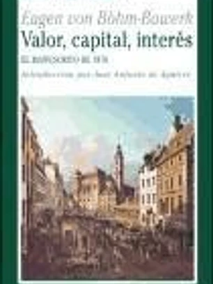 VALOR, CAPITAL, INTERÉS. Introducción por José Antonio de Aguirre