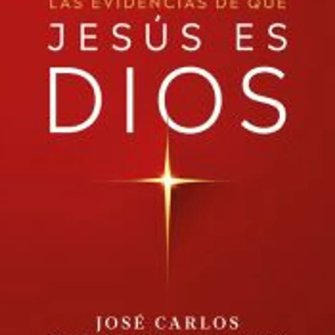 Las evidencias de que Jesús es Dios 1