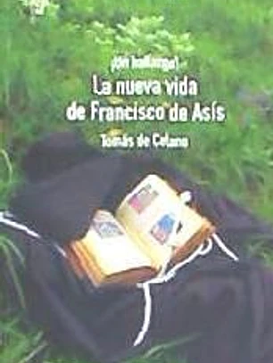 La nueva Vida de Francisco de Asís