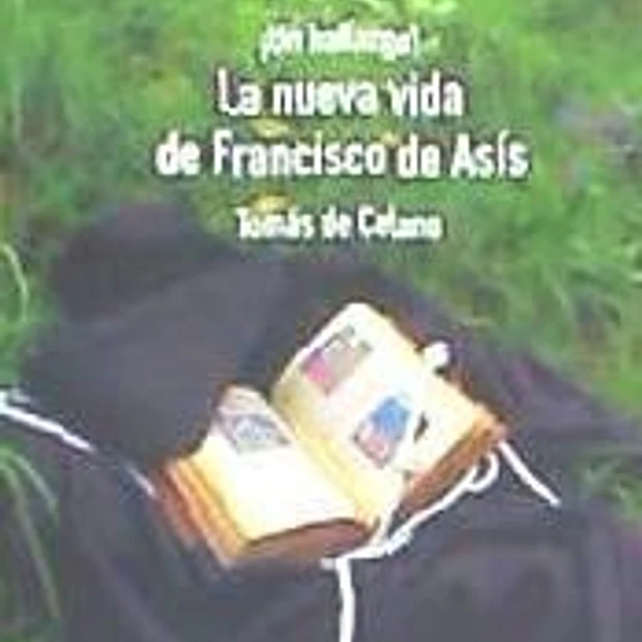 La nueva Vida de Francisco de Asís 1
