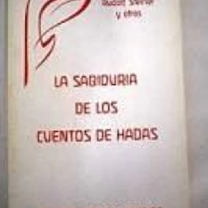 Sabiduria de los cuentos de hadas 1