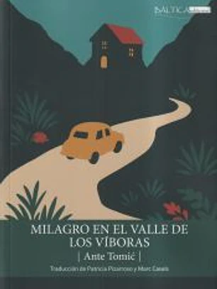 Milagro en el valle de los víboras