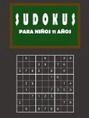 Sudokus para niños 11 años: 150 Adivinanza - fácil - medio - difícil - Con soluciones 9x9 Clásico puzzle -Juego De Lógica