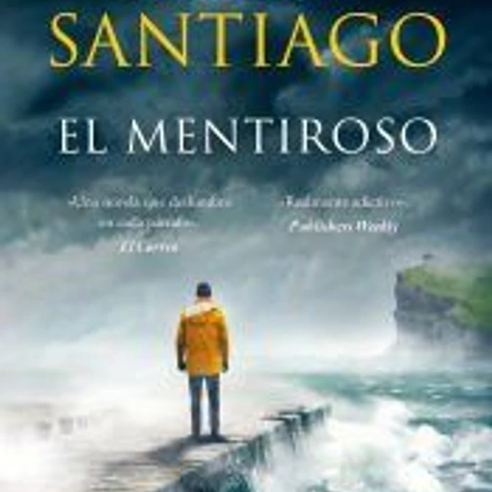 El mentiroso (Trilogía de Illumbe 1) 1
