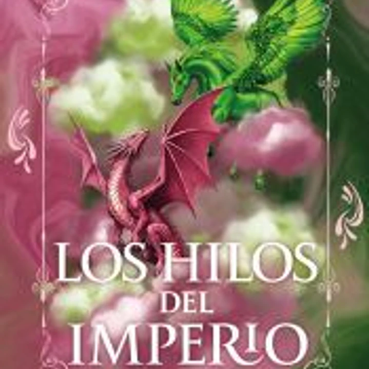 Los hilos del Imperio 1