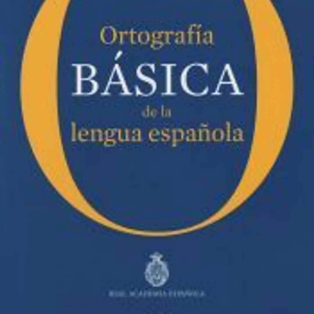 Ortografía básica de la lengua española 1
