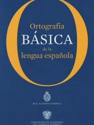 Ortografía básica de la lengua española