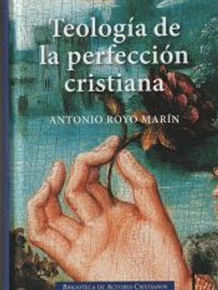 Teología de la perfección cristiana