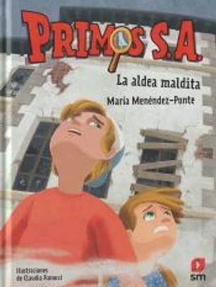 Primos S.A.10: La aldea maldita