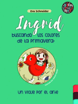 Ingrid buscando los colores de la primavera