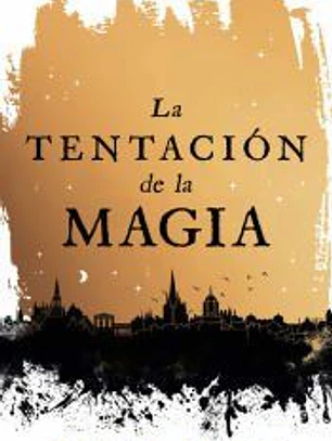 La tentación de la magia