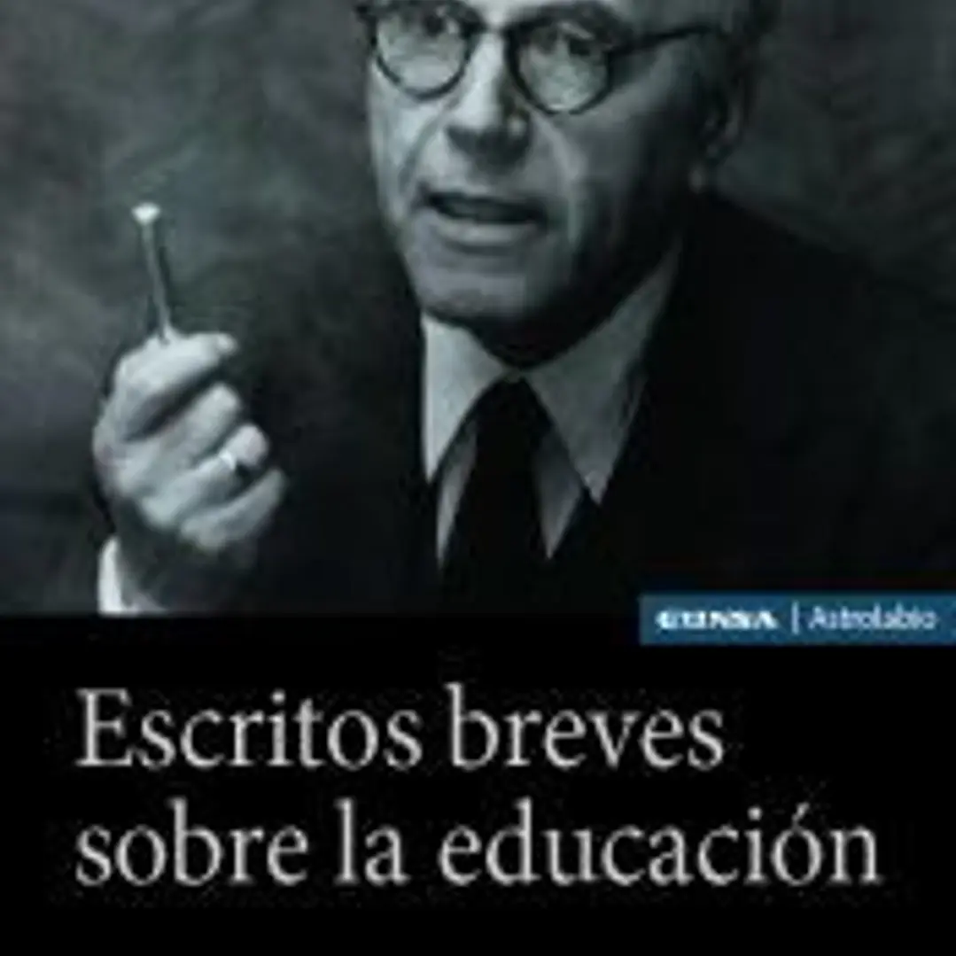 Escritos breves sobre la educación 1