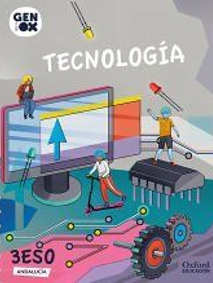 Tecnología 3º ESO. GENiOX Libro del Alumno (Andalucía)