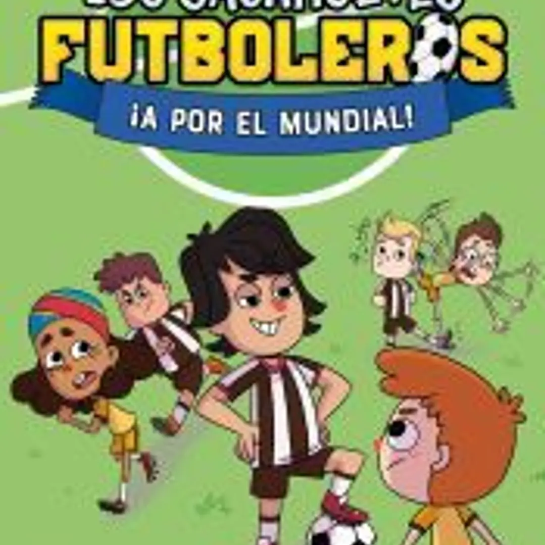 Los Cacahuetes futboleros 4. ¡A por el mundial! Nueva presentación 1