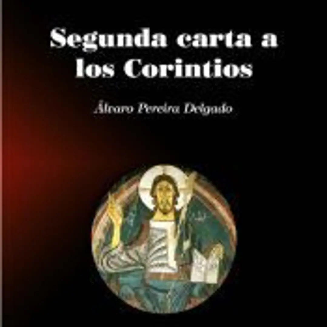 SEGUNDA CARTA A LOS CORINTIOS 1