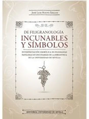 De filigranología: incunables y símbolos