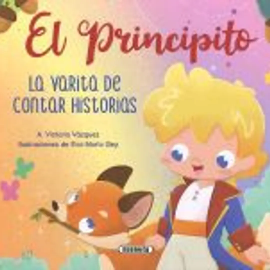 El Principito. La varita de contar historias 1