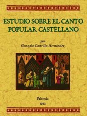 Estudios sobre el canto popular castellano