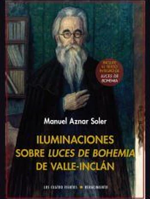 Iluminaciones sobre Luces de bohemia de Valle-Inclán