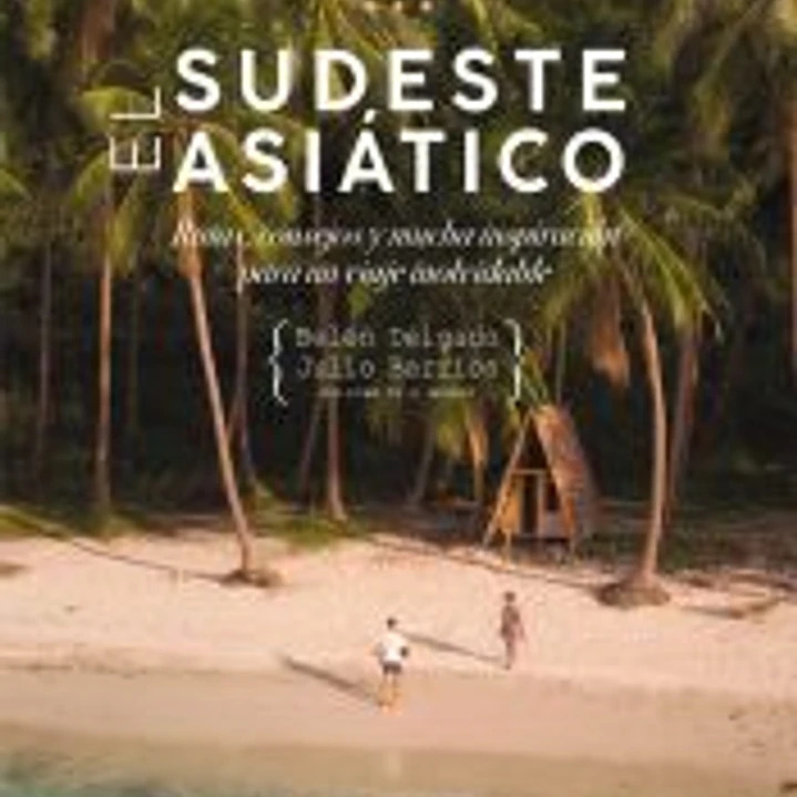 Welcome to el sudeste asiático 1